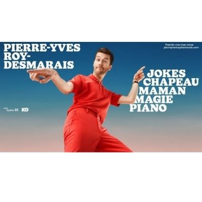 Pierre-Yves Roy-Desmarais - Jokes, Chapeau, Maman, Magie, Piano